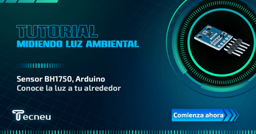 Midiendo Luz Ambiental con Arduino y el Sensor BH1750 - Tecneu