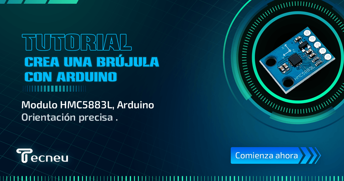 "Todo lo que Debes Saber para Crear una Brújula con Arduino" - Tecneu