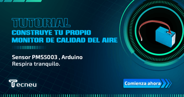 Calidad del Aire: Tutorial de uso de PMS5003 con arduino - Tecneu